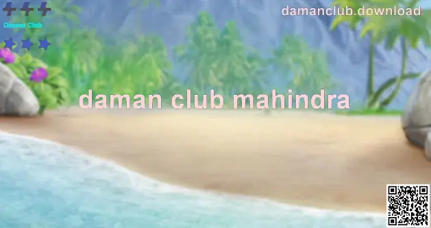 Daman Club overview visual on damanclub.download
